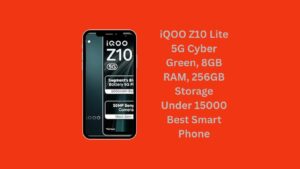 Under 15000 Best Smart Phone
